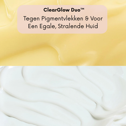 ClearGlow Duo™ – Tegen Pigmentvlekken & Voor Een Egale, Stralende Huid